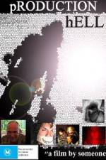 Watch Production Hell Gomovies