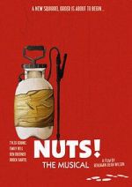 Watch Nuts! The Musical Gomovies