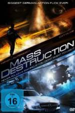 Watch Mass destruction Gomovies