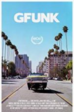 Watch G-Funk Gomovies