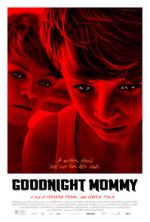 Watch Goodnight Mommy Gomovies