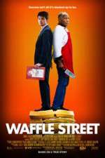 Watch Waffle Street Gomovies