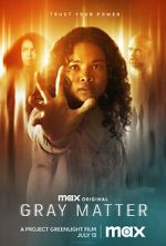 Watch Gray Matter Gomovies