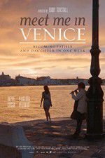 Watch Meet Me in Venice Gomovies
