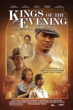 Watch Kings of the Evening Gomovies