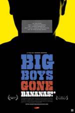 Watch Big Boys Gone Bananas* Gomovies