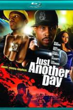Watch A Hip Hop Hustle The Making of 'Just Another Day' Gomovies