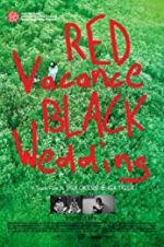 Watch Red Vacance Black Wedding Gomovies