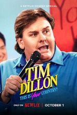 Watch Tim Dillon: This Is Your Country (TV Special 2024) Gomovies