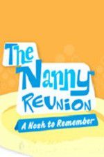 Watch The Nanny Reunion: A Nosh to Remember Gomovies