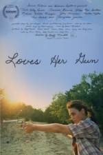 Watch Loves Her Gun Gomovies