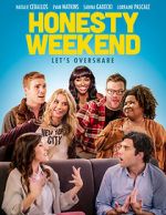 Watch Honesty Weekend Gomovies