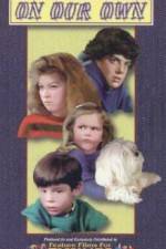 Watch On Our Own Gomovies