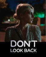 Watch Don\'t Look Back Gomovies