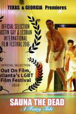 Watch Sauna the Dead: A Fairy Tale Gomovies