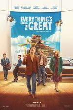 Watch Everything\'s Going to Be Great Gomovies