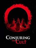 Watch Conjuring the Cult Gomovies