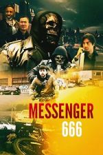 Watch Messenger 666 Gomovies