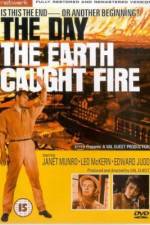 Watch The Day the Earth Caught Fire Gomovies