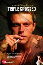 Watch Triple Crossed Gomovies