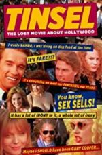 Watch Tinsel - The Lost Movie About Hollywood Gomovies