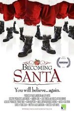 Watch Becoming Santa Gomovies