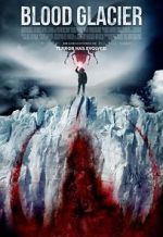 Watch Blood Glacier Gomovies