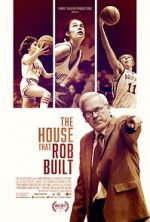 Watch The House That Rob Built Gomovies