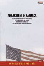 Watch Anarchism in America Gomovies