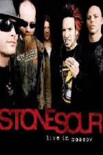 Watch STONE SOUR Live In Moscow Gomovies