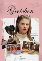 Watch Gretchen Gomovies