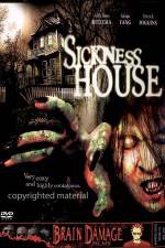 Watch Sickness House Gomovies