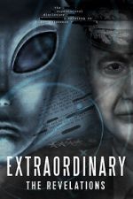 Watch Extraordinary: The Revelations Gomovies