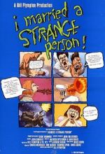 Watch I Married a Strange Person! Gomovies