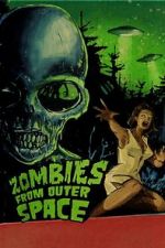 Watch Zombies from Outer Space Gomovies