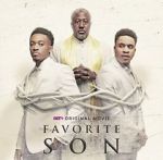 Watch Favorite Son Gomovies