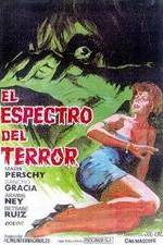 Watch El espectro del terror Gomovies