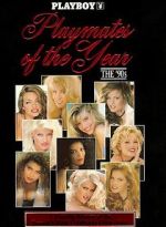 Watch Playboy Playmates of the Year: The 90\'s Gomovies