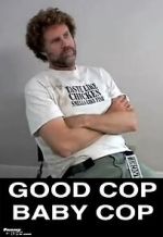 Watch Good Cop, Baby Cop Gomovies