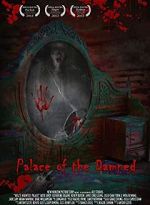 Watch Palace of the Damned Gomovies
