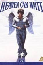 Watch Heaven Can Wait Gomovies