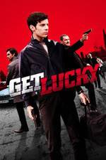 Watch Get Lucky Gomovies