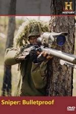 Watch History Channel Sniper Bulletproof Gomovies