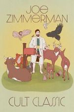 Watch Joe Zimmerman: Cult Classic (TV Special 2023) Gomovies