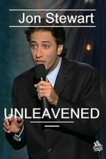 Watch Jon Stewart: Unleavened Gomovies