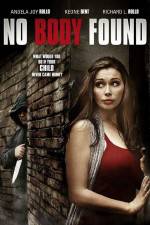 Watch No Body Found Gomovies