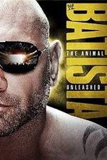 Watch WWE Batista: The Animal Unleashed Gomovies