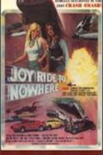 Watch Joyride to Nowhere Gomovies