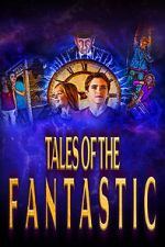 Watch Tales of the Fantastic Gomovies