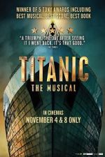 Watch Titanic: The Musical Gomovies